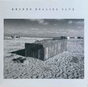 Broken English Club - The English Beach
