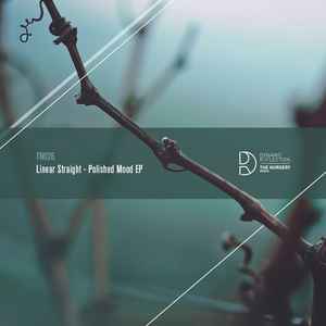 Linear Straight - Polished Mood EP
