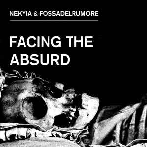 Nekyia - Facing The Absurd