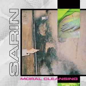 Sarin - Moral Cleansing