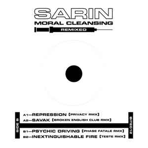 Sarin - Moral Cleansing Remixed