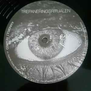 Trepaneringsritualen - Kainskult Remixed