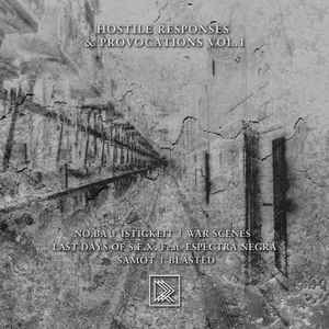 Various - Hostile Responses & Provocations Vol​.​ 1